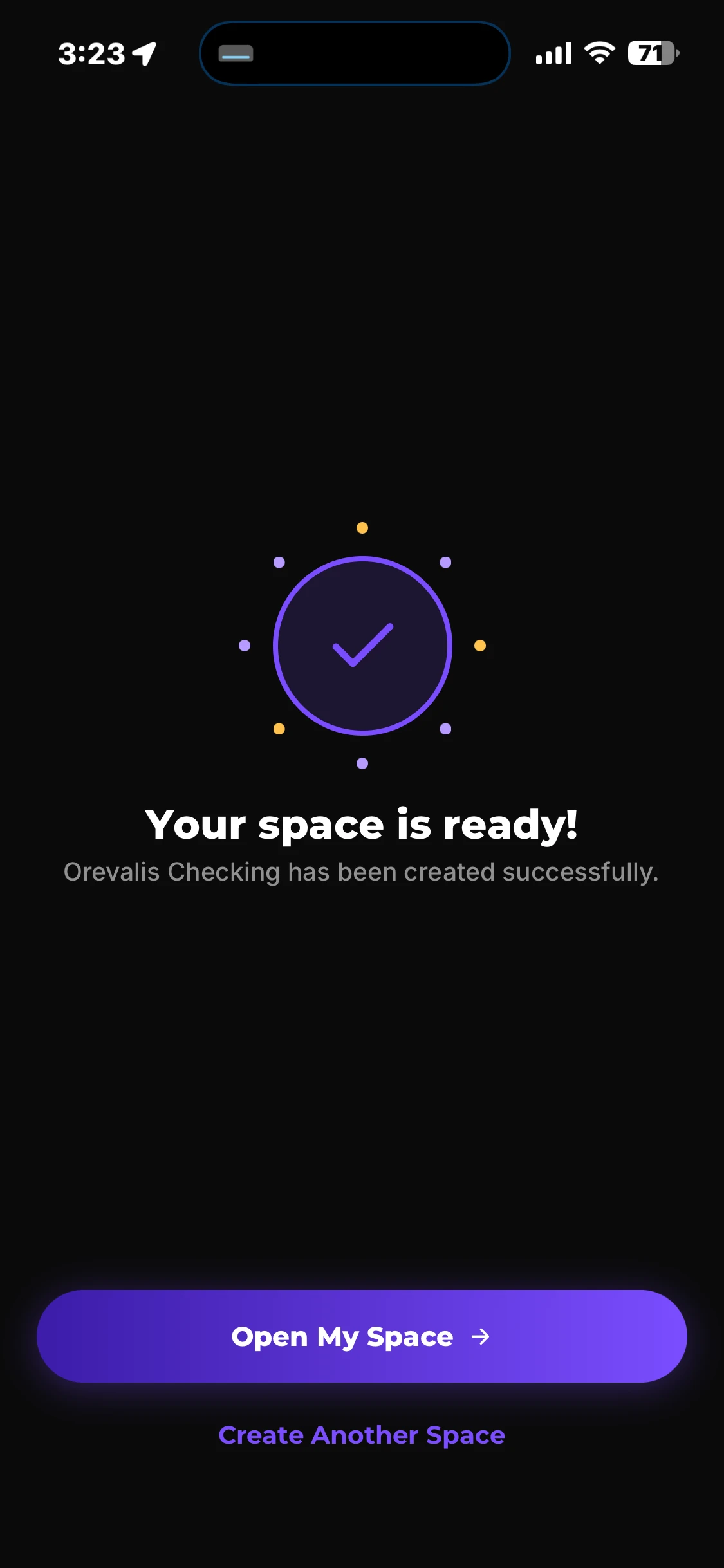 Your Space is ready — Orevalis Checking created successfully, Open My Space