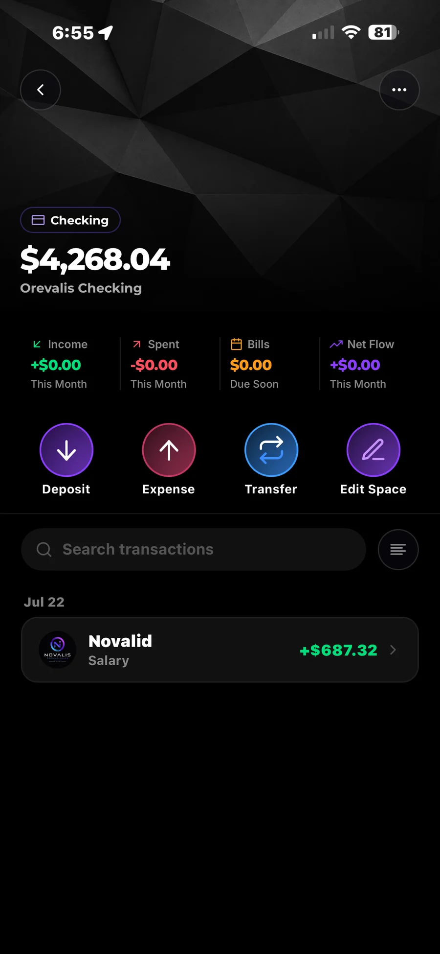 Orevalis Checking — $4,268.04 balance, Income, Spent, Bills and Net Flow for the month, Deposit / Expense / Transfer / Edit Space actions, and a searchable transaction list